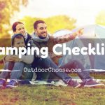 The Camping Checklist You Need To Know